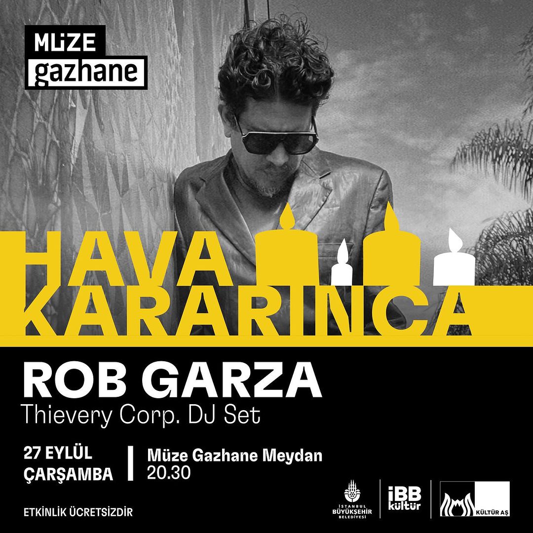 Müze Gazhane - Rob Garza Konseri